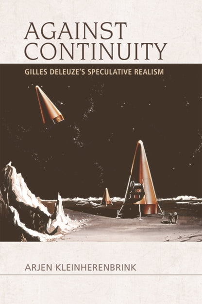 Book cover of: Against Continuity. By: Arjen Kleinherenbrink