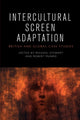 Book cover of: Intercultural Screen Adaptation. By: Michael Stewart