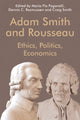 Book cover of: Adam Smith and Rousseau. By: Maria Pia Paganelli