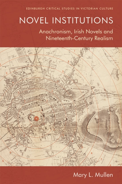 Book cover of: Novel Institutions. By: Mary L. Mullen