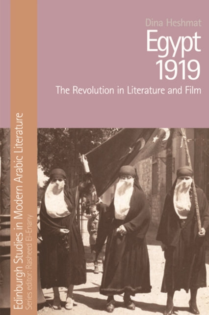 Book cover of: Egypt 1919. By: Dina Heshmat