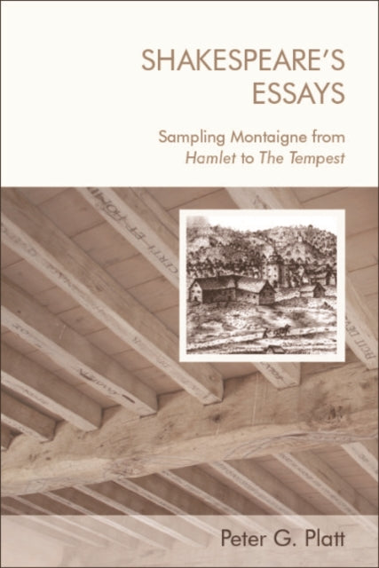Book cover of: Shakespeare'S Essays. By: Peter G. Platt