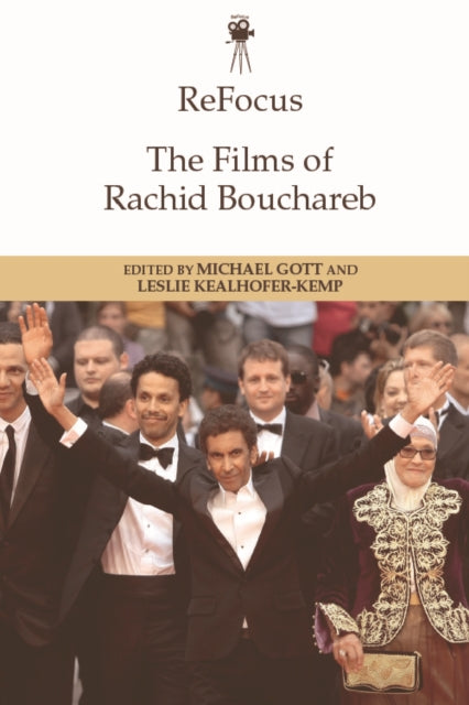 Book cover of: Films of Rachid Bouchareb. By: Michael Gott
