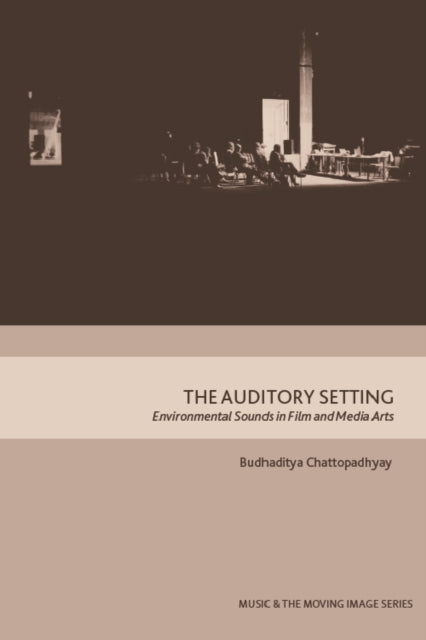 Book cover of: Auditory Setting. By: Budhaditya Chattopadhyay