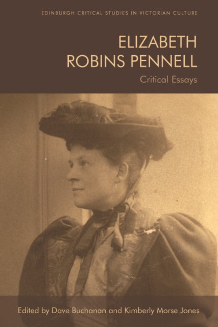 Book cover of: Elizabeth Robins Pennell. By: Dave Buchanan