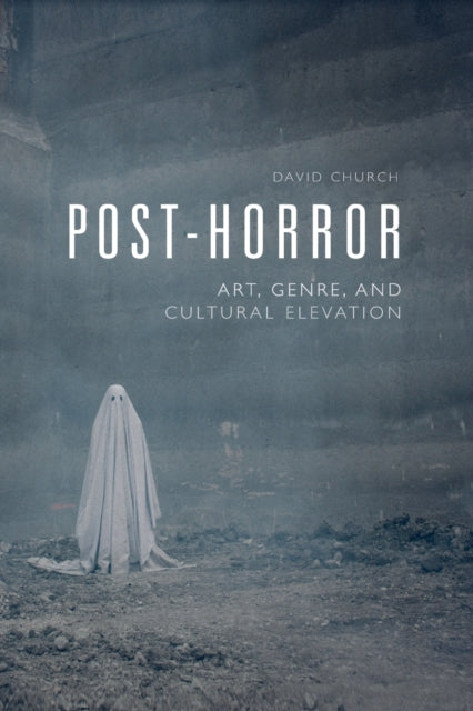 Book cover of: Post-Horror. By: David Church