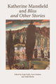 Book cover of: Katherine Mansfield and Bliss and Other Stories. By: Enda Duffy