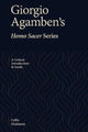 Book cover of: Giorgio Agamben's Homo Sacer Series. By: Colby Dickinson