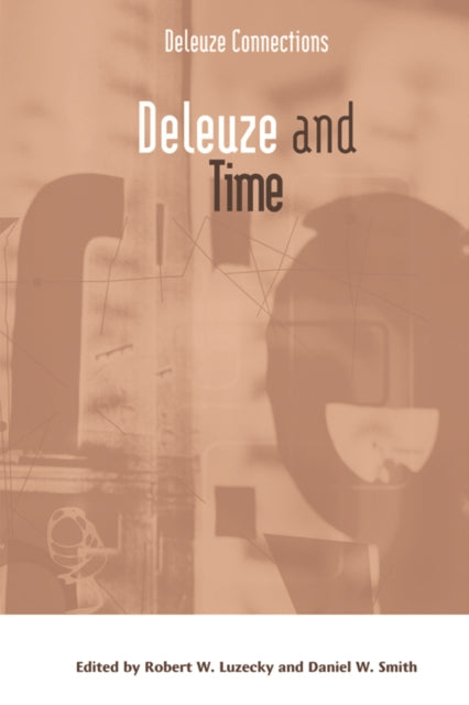 Book cover of: Deleuze and Time