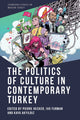 Book cover of: Politics of Culture in Contemporary Turkey. By: Pierre Hecker