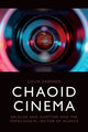 Book cover of: Chaoid Cinema. By: Colin Gardner