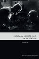 Book cover of: Music in the Horror Films of Val Lewton. By: Michael Lee