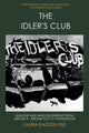 Book cover of: Idler's Club. By: Laura Kasson Fiss