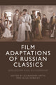 Book cover of: Film Adaptations of Russian Classics