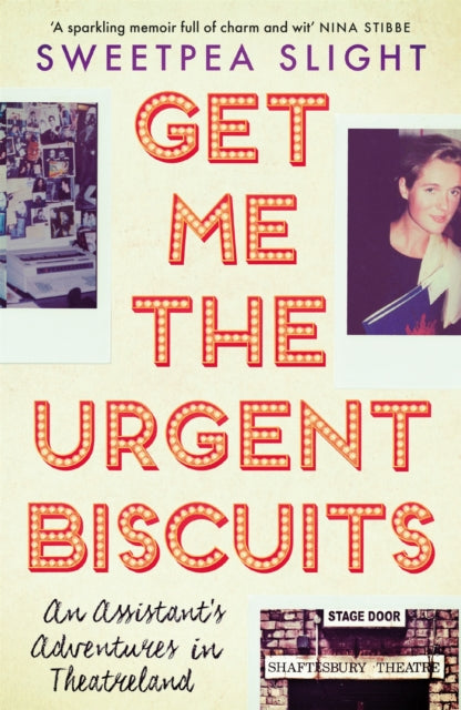 Book cover of: Get Me the Urgent Biscuits. By: Jane Slight