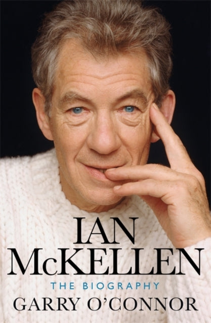 Ian McKellen, The Biography 9781474608510 Gary O'Connor