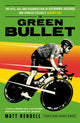 Book cover of: Green Bullet. By: Matt Rendell