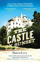 Book cover of: Castle on Sunset. By: Shawn Levy