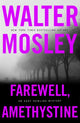 Book cover of: Farewell, Amethystine. By: Walter Mosley