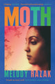 Book cover of: Moth. By: Melody Razak