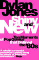 Book cover of: Shiny and New. By: Dylan Jones
