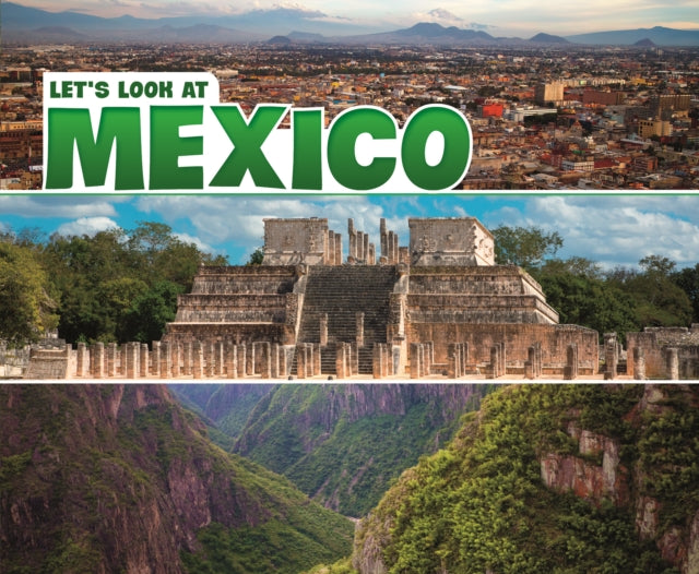 Book cover of: Let's Look at Mexico. By: A. M. Reynolds