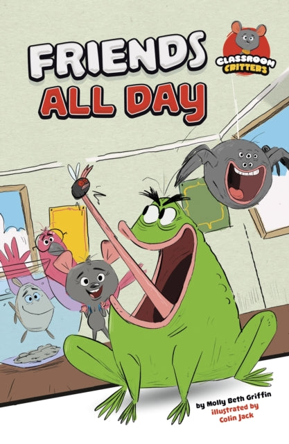 Book cover of: Friends All Day. By: Molly Beth Griffin