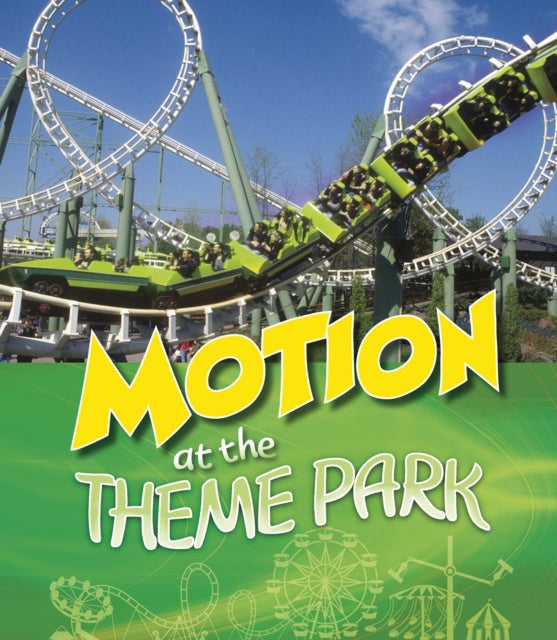 Book cover of: Motion at the Theme Park