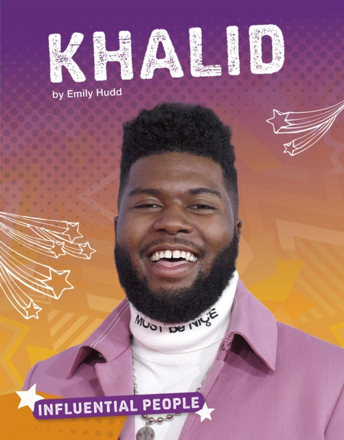 Book cover of: Khalid. By: Emily Hudd