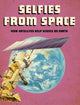 Book cover of: Selfies from Space. By: Tamra B. Orr