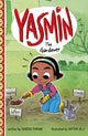 Book cover of: Yasmin the Gardener. By: Saadia Faruqi