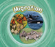 Book cover of: Migration. By: Jaclyn Jaycox