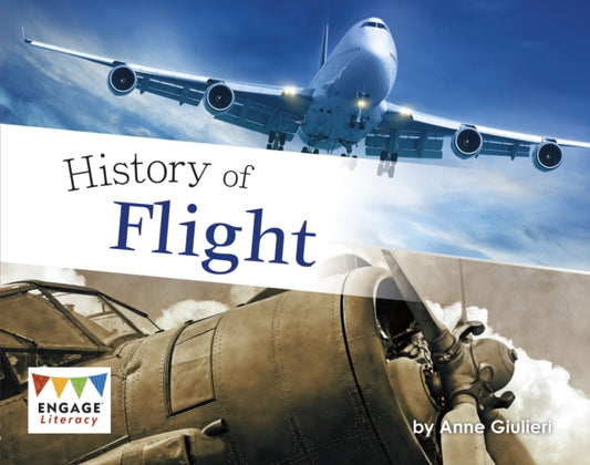 Book cover of: History of Flight. By: Anne Giulieri
