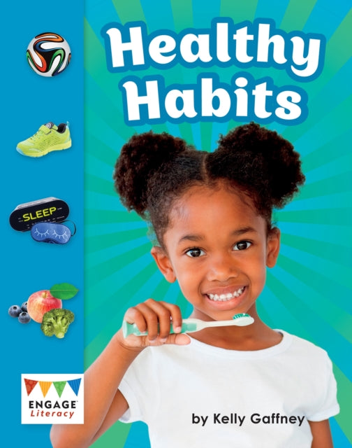 Book cover of: Healthy Habits. By: Kelly Gaffney