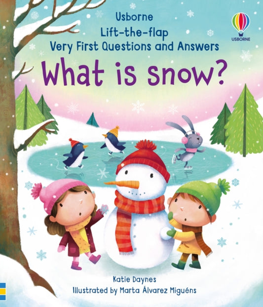 Book cover of: Very First Questions and Answers What is Snow?. By: DAYNES, KATIE