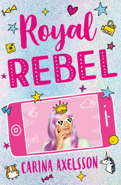 Book cover of: Royal Rebel. By: Carina Axelsson