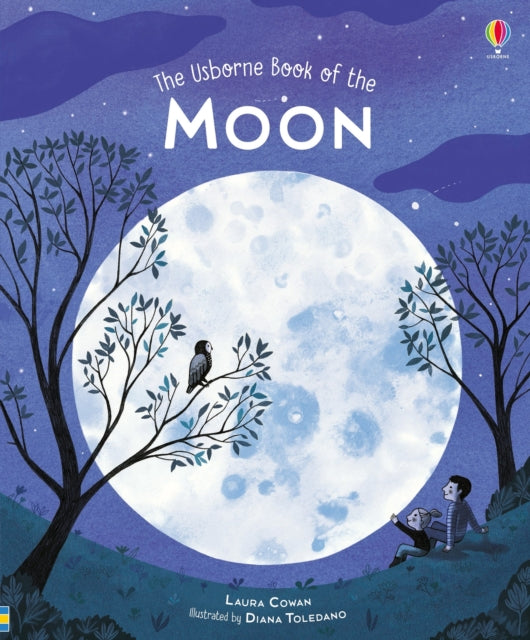 Book cover of: Usborne Book of the Moon. By: Laura Cowan
