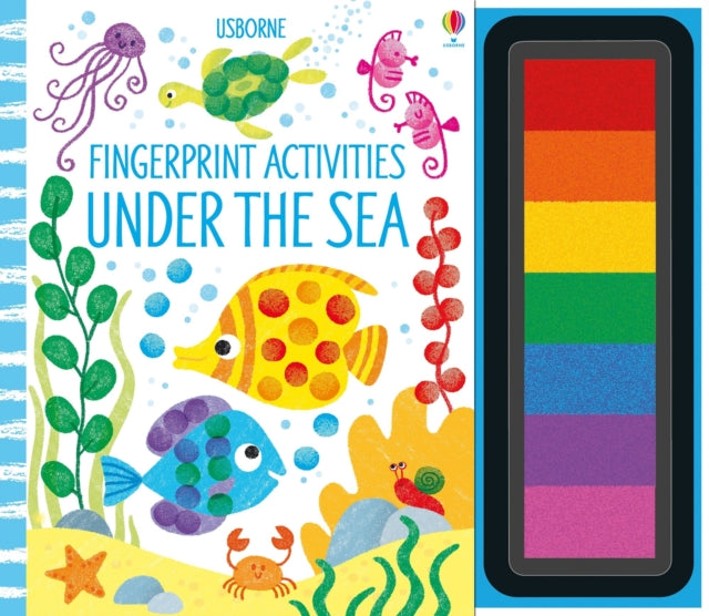 Book cover of: Fingerprint Activities Under the Sea. By: WATT, FIONA