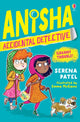 Anisha, Accidental Detective: Granny Trouble 9781474959544 Serena Patel
