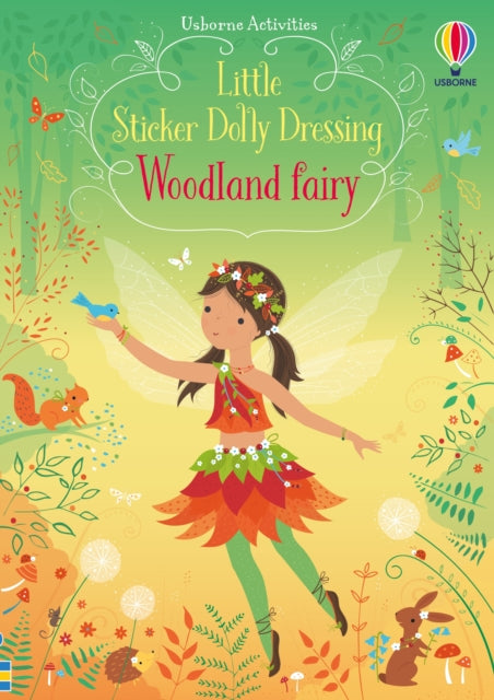 Little Sticker Dolly Dressing Woodland Fairy 9781474967839 Fiona Watt