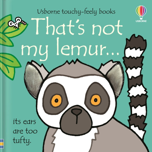 Book cover of: That's not my lemur…. By: Fiona Watt