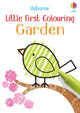 Book cover of: Little First Colouring Garden