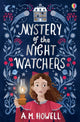 Book cover of: Mystery of the Night Watchers. By: A. M. Howell