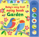 Baby's Very First Noisy Book Garden 9781474999106 Fiona Watt
