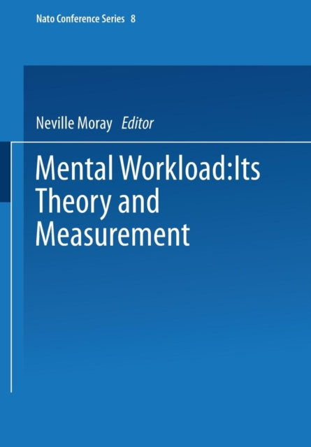 Book cover of: Mental Workload. By: Neville Moray