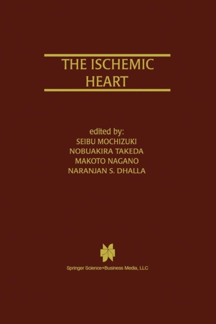 Book cover of: Ischemic Heart. By: Seibu Mochizuki