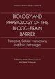 Book cover of: Biology and Physiology of the Blood-Brain Barrier. By: Pierre-Olivier Couraud