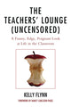 Book cover of: Teachers' Lounge (Uncensored)