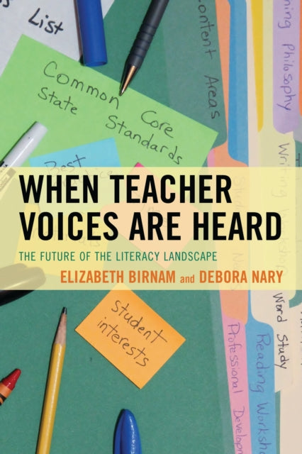Book cover of: When Teacher Voices Are Heard