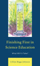 Book cover of: Finishing First in Science Education. By: Lillian Riggs Johnson